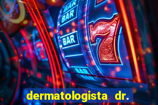 dermatologista dr. jorge tadeu lopes santos - sp